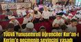 TÜGVA Yunusemreli öğrenciler Kur’an-ı Kerim’e geçmenin sevincini yaşadı