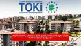TOKİ kuralarında ismi çıkmayanlar için iade maratonu başladı