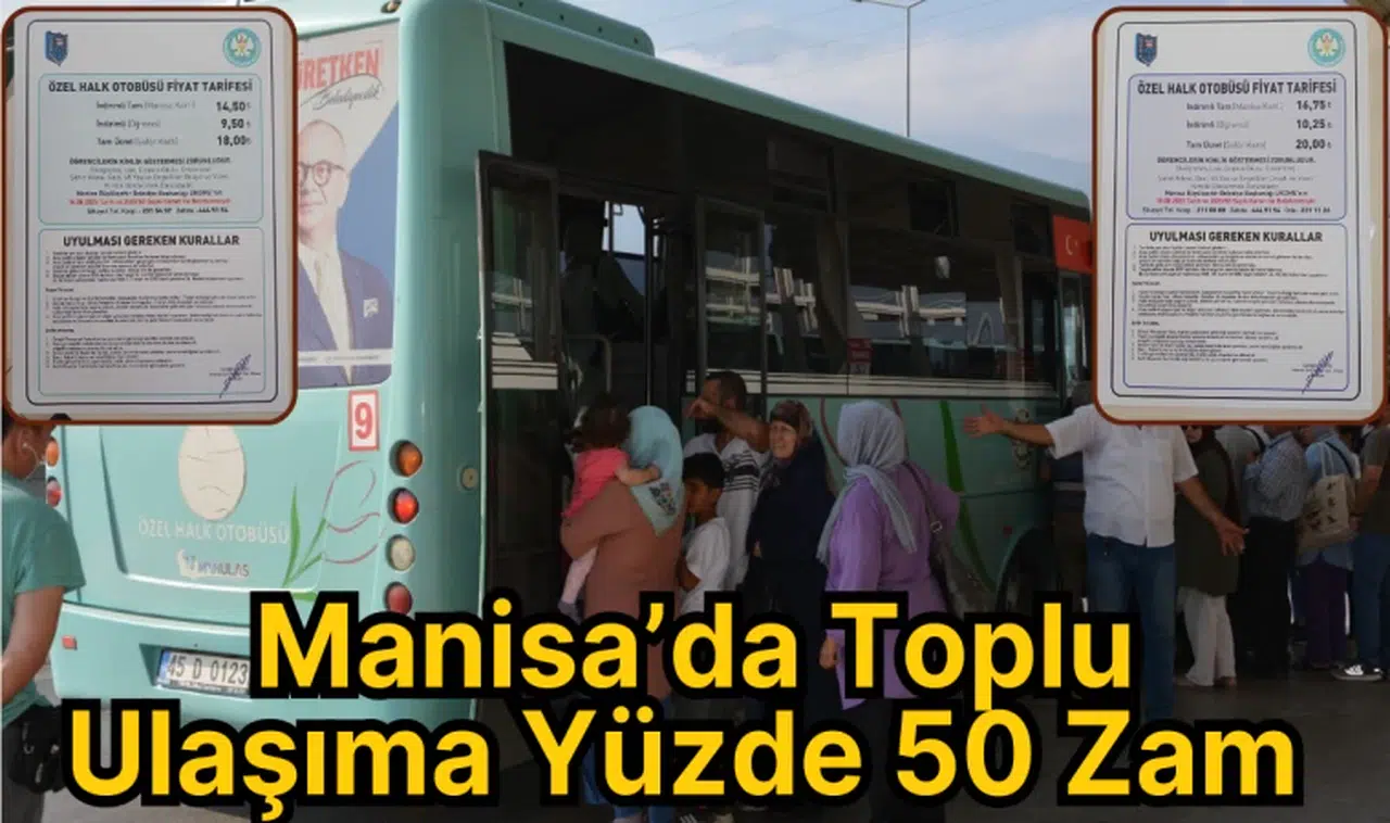 Manisa’da Toplu Ulaşıma Yüzde 50 Zam