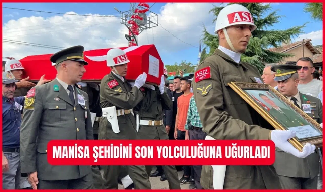 Manisalı şehide hüzünlü veda
