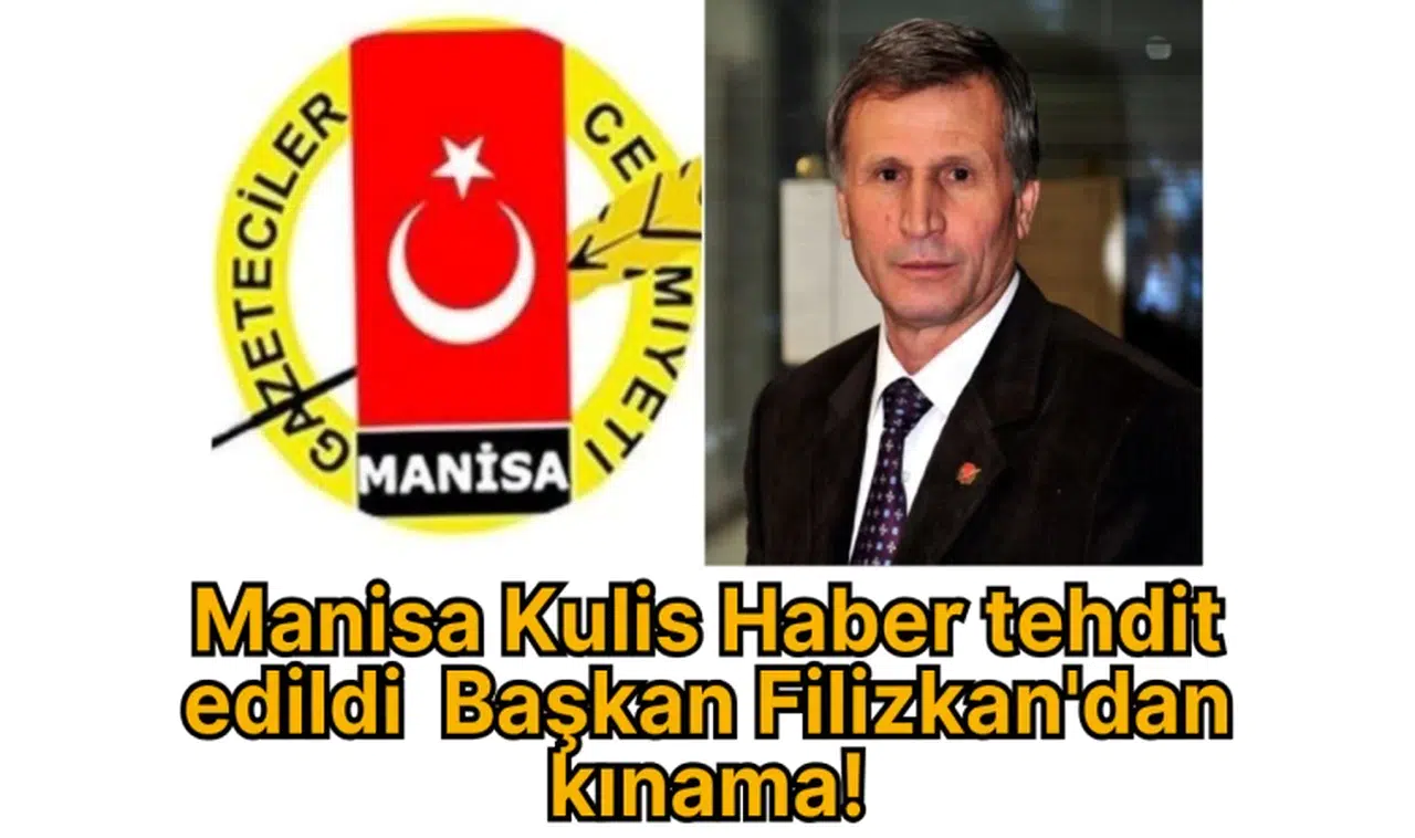 Kulis Haber tehdit edildi  Başkan Filizkan'dan kınama!