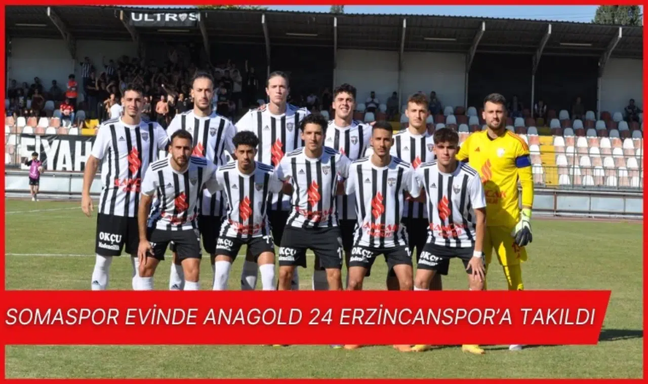 Somaspor Evinde Anagold 24 Erzincanspor’a Takıldı 