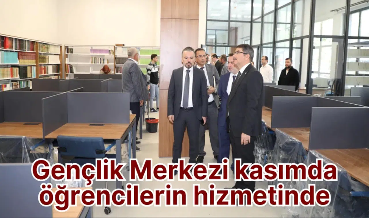 Gençlik Merkezi kasımda öğrencilerin hizmetinde