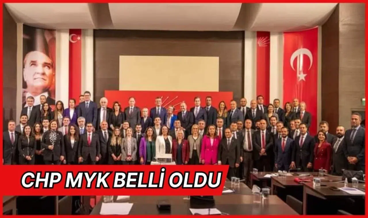 CHP MYK belli oldu