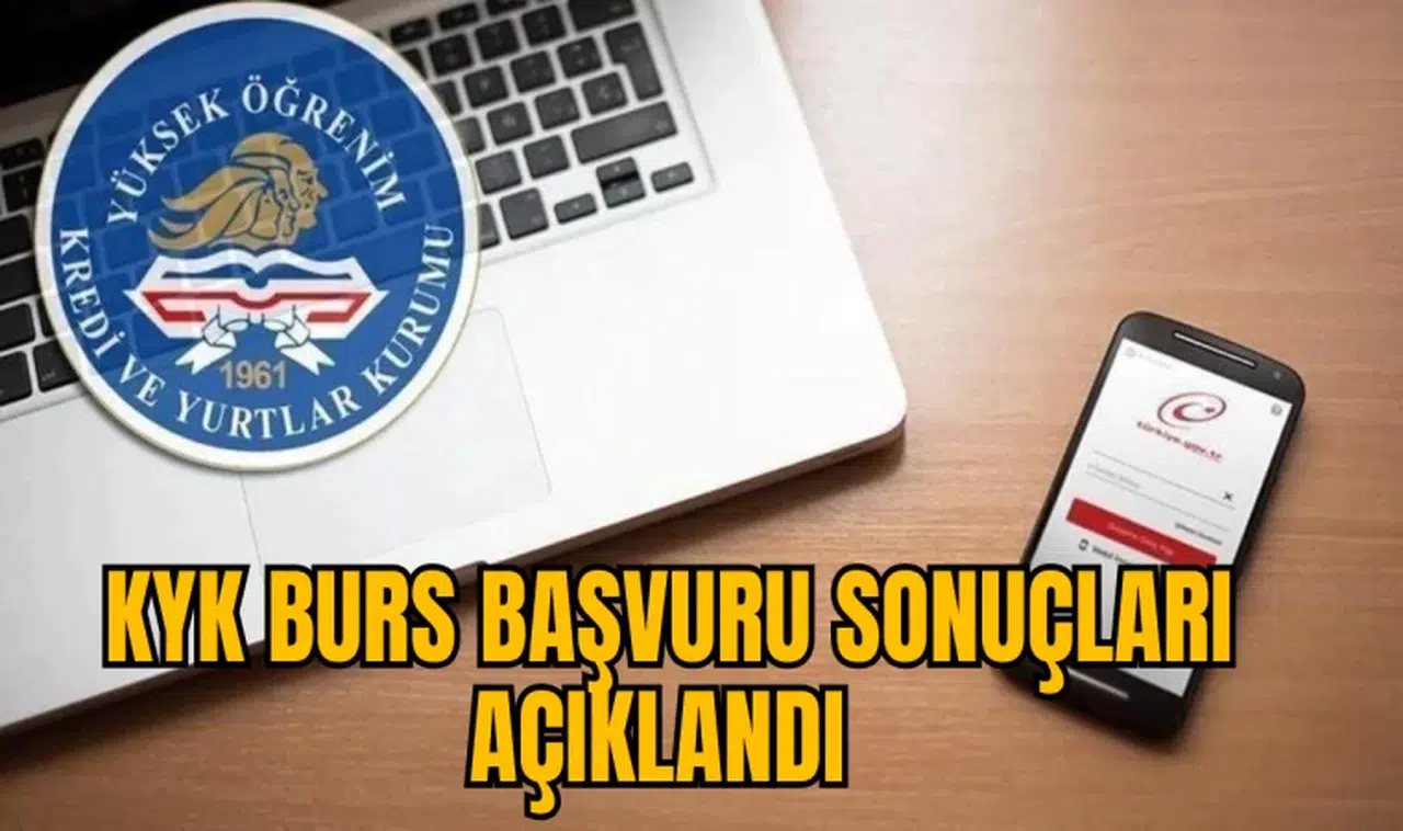 KYK burs başvuru sonuçları açıklandı