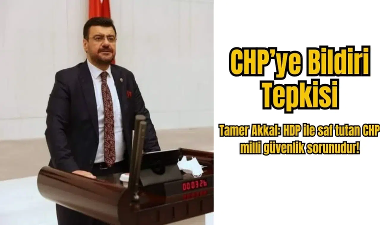 CHP’ye Bildiri Tepkisi: HDP ile saf tutan CHP milli güvenlik sorunudur!
