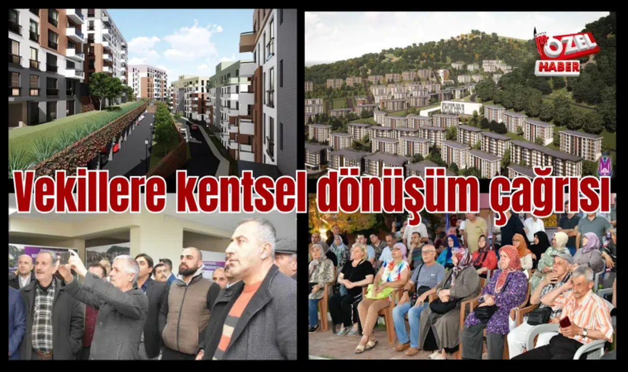 Vekillere kentsel dönüşüm çağrısı