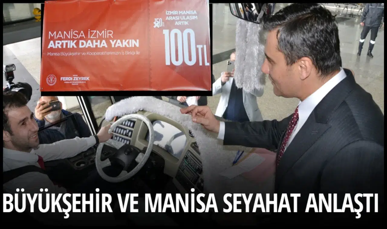 Büyükşehir ve Manisa Seyahat anlaştı