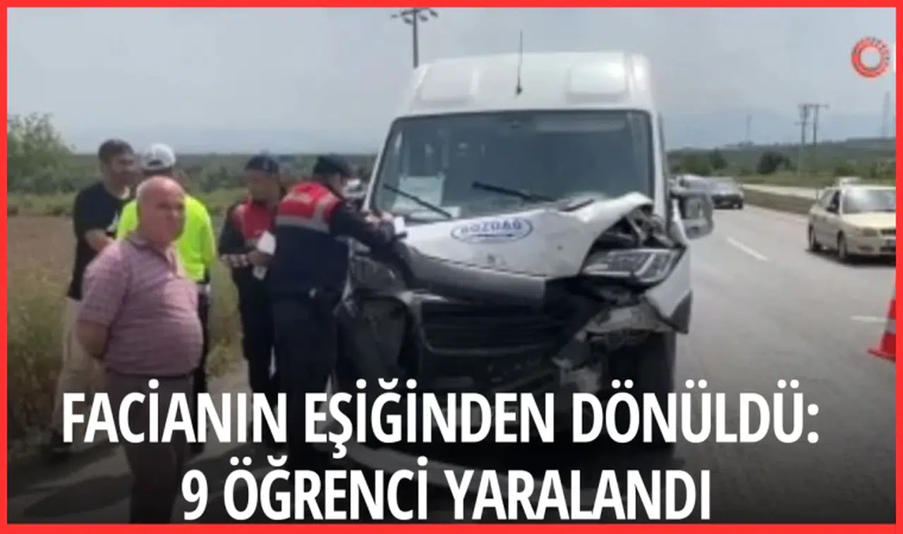Facianın eşiğinden dönüldü: 9 öğrenci yaralandı