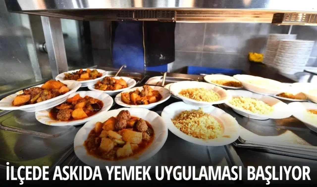 Manisa'nın ilçesinde askıda yemek uygulaması başlıyor
