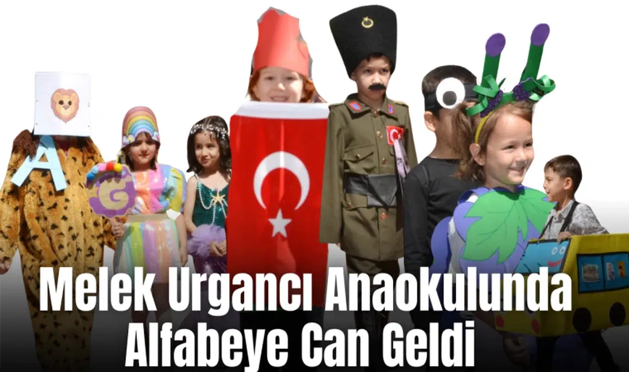 Melek Urgancı Anaokulunda Alfabeye Can Geldi 