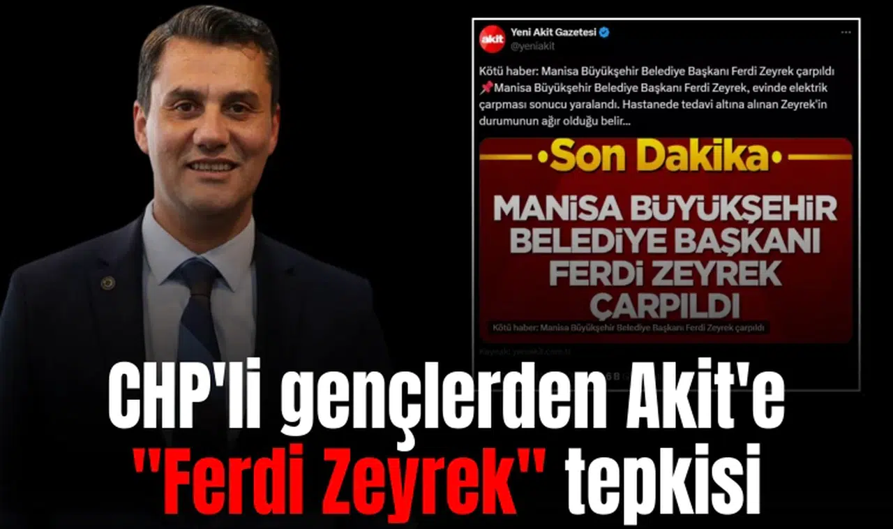 CHP'li gençlerden Akit'e "Ferdi Zeyrek" tepkisi