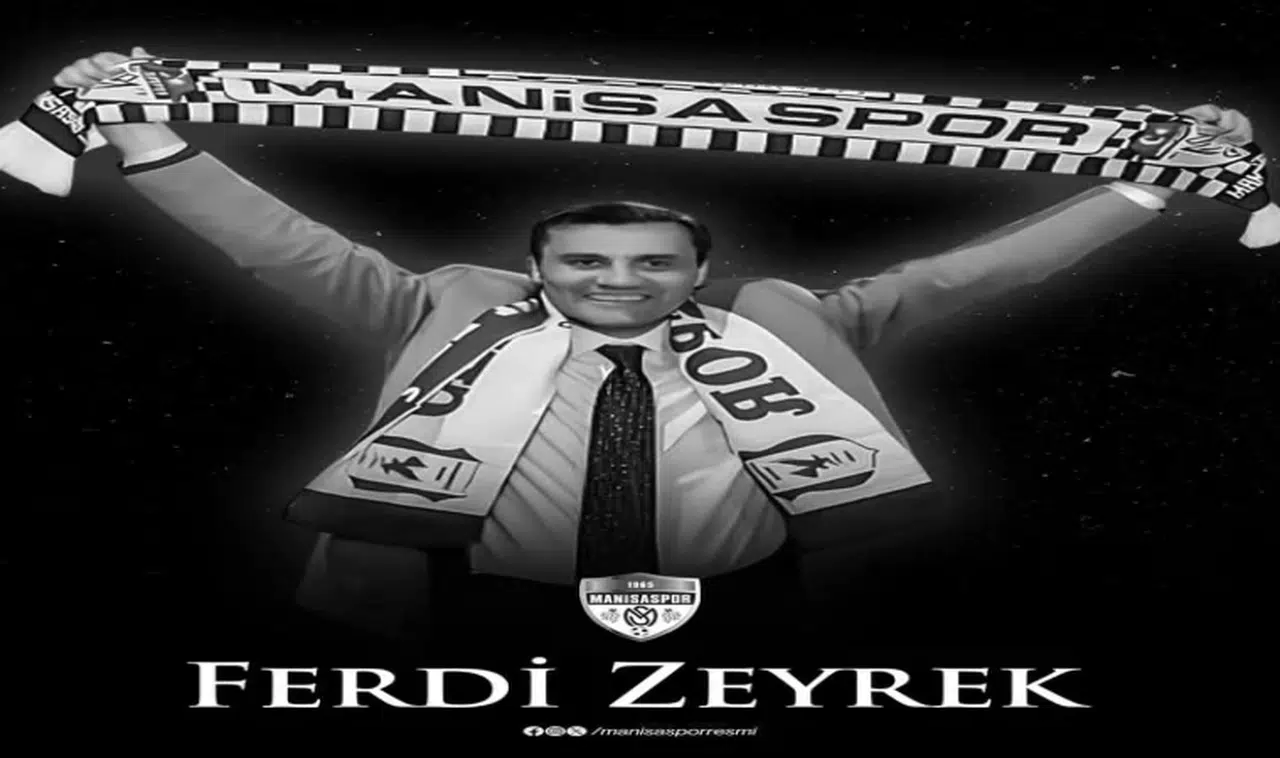 Ferdi Zeyrek’in vefatı Manisa’da spor kulüplerini yasa boğdu