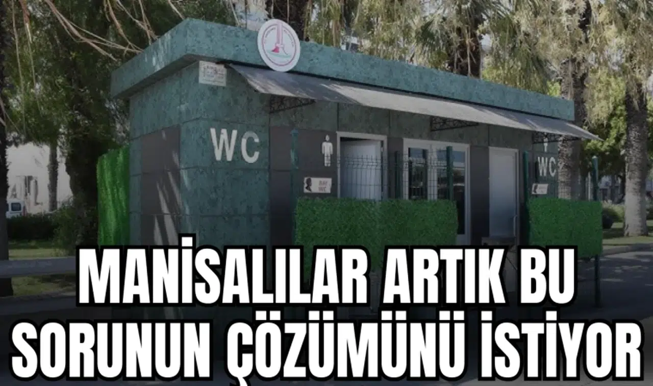 MANİSALILAR ARTIK BU SORUNUN ÇÖZÜMÜNÜ İSTİYOR