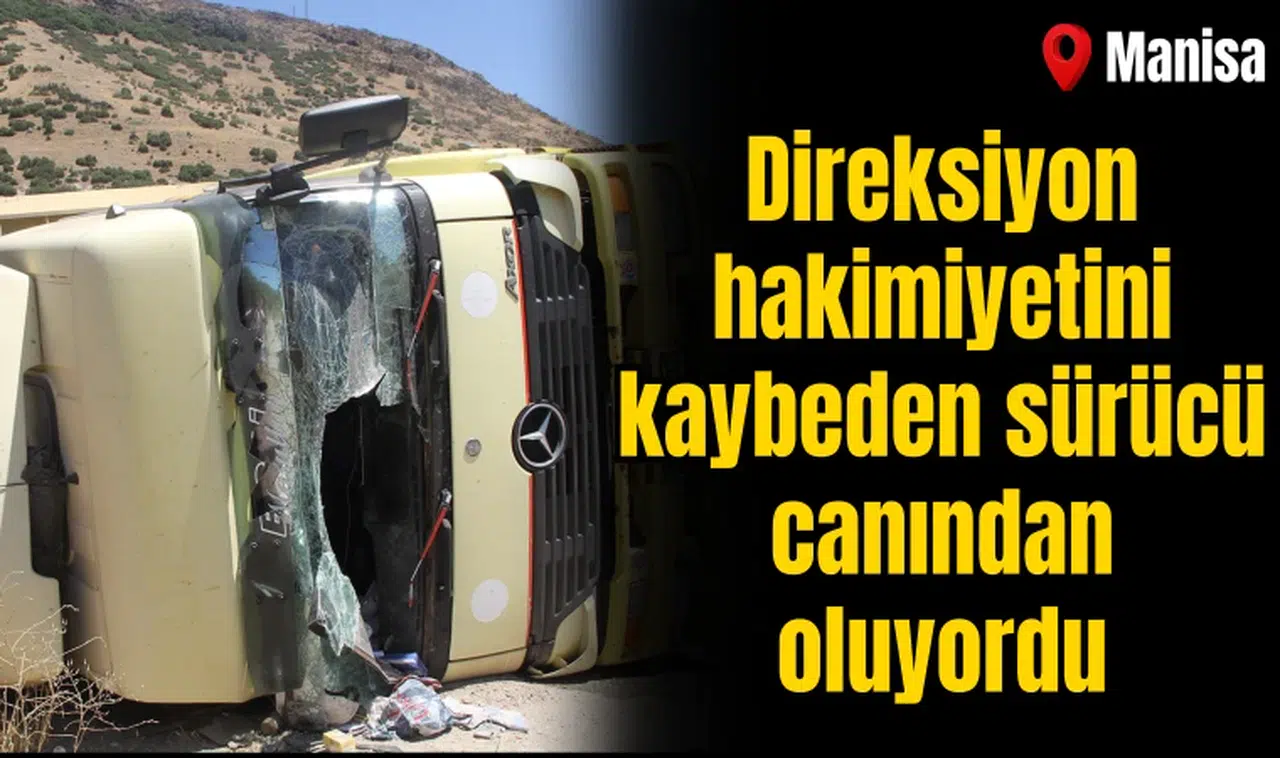Direksiyon hakimiyetini kaybeden sürücü canından oluyordu