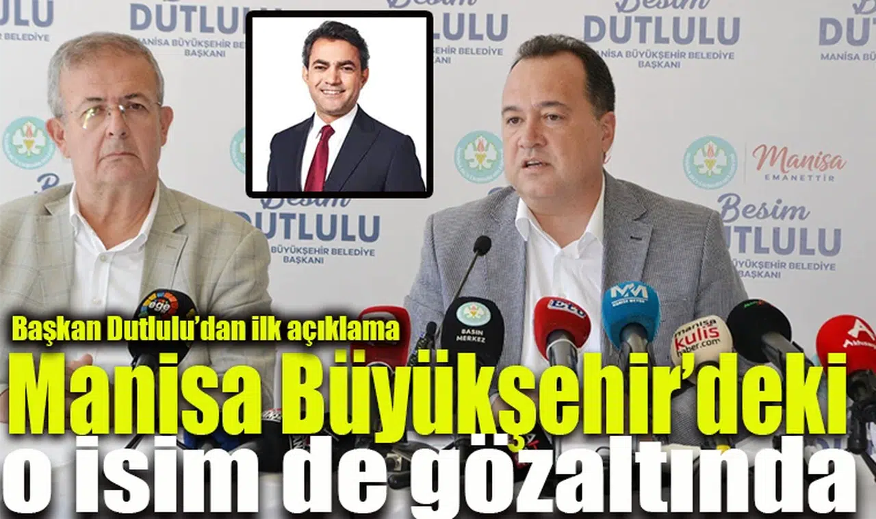 Manisa Büyükşehir'deki o isim de gözaltında