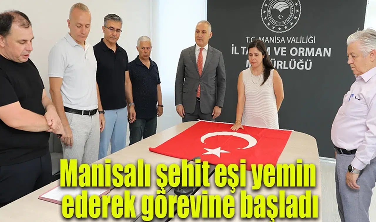 Manisalı şehit eşi yemin ederek görevine başladı