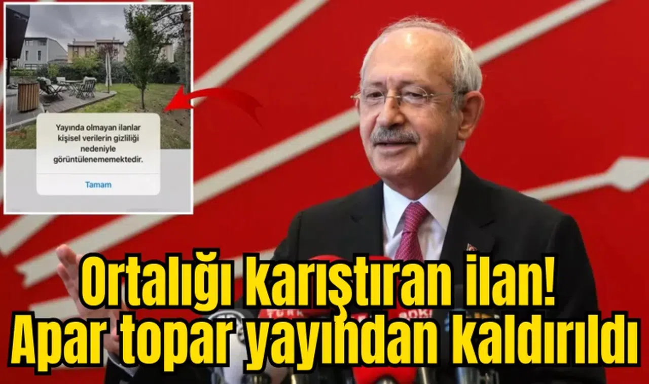 Ortalığı karıştıran ilan! Apar topar yayından kaldırıldı