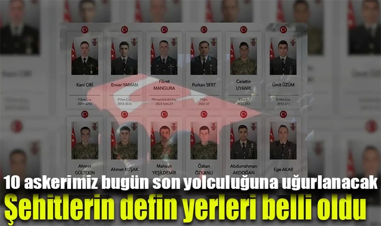 Şehitlerin defin yerleri belli oldu