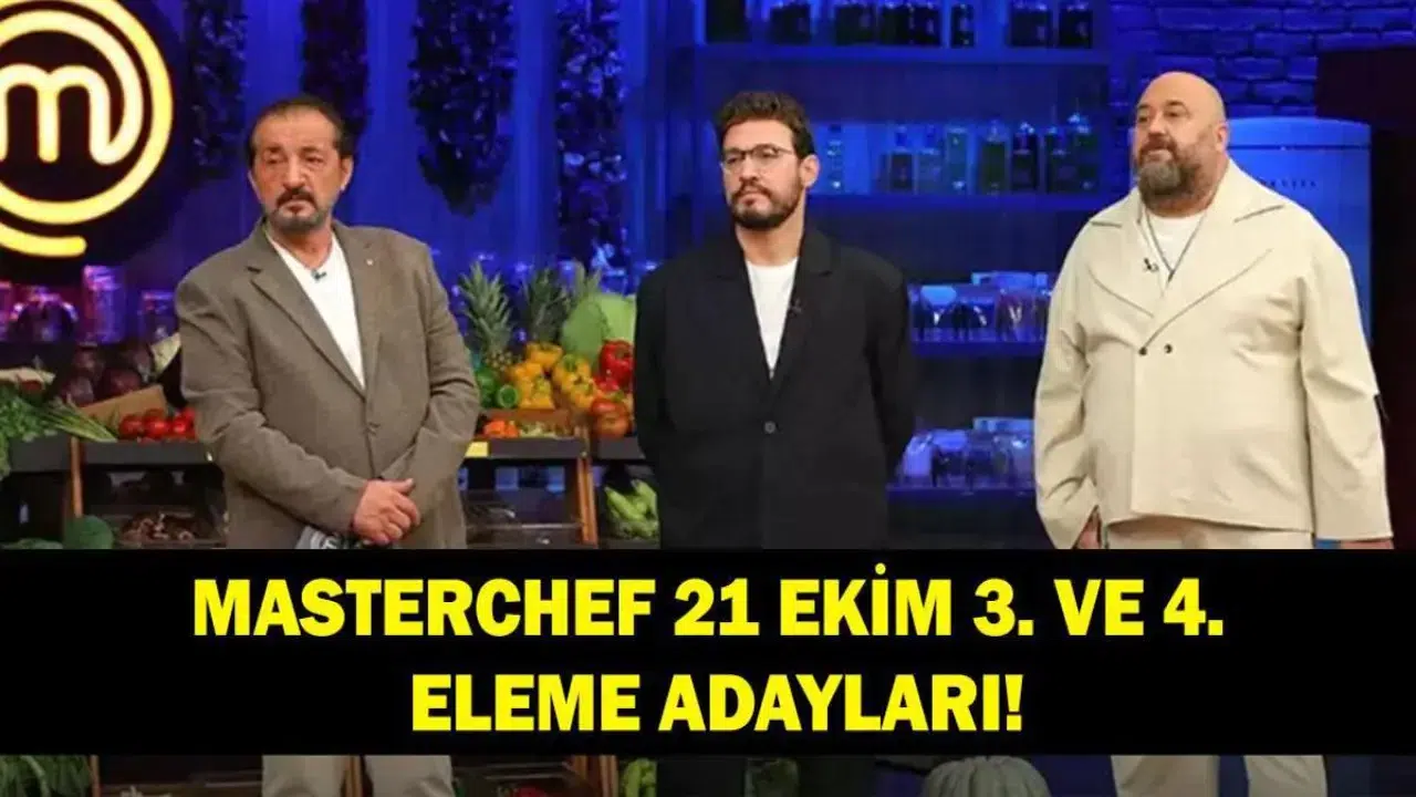 21 EKİM 2025 MASTERCHEF 3. VE 4. ELEME ADAYI! MasterChef'te eleme adayı kim oldu, dokunulmazlığı kim aldı?