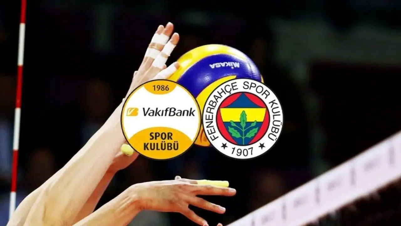 VakıfBank - Fenerbahçe Maçı Ne Zaman, Saat Kaçta, Hangi Kanalda?