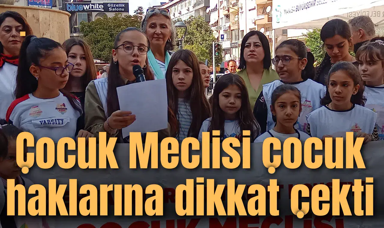 Çocuk Meclisi çocuk haklarına dikkat çekti