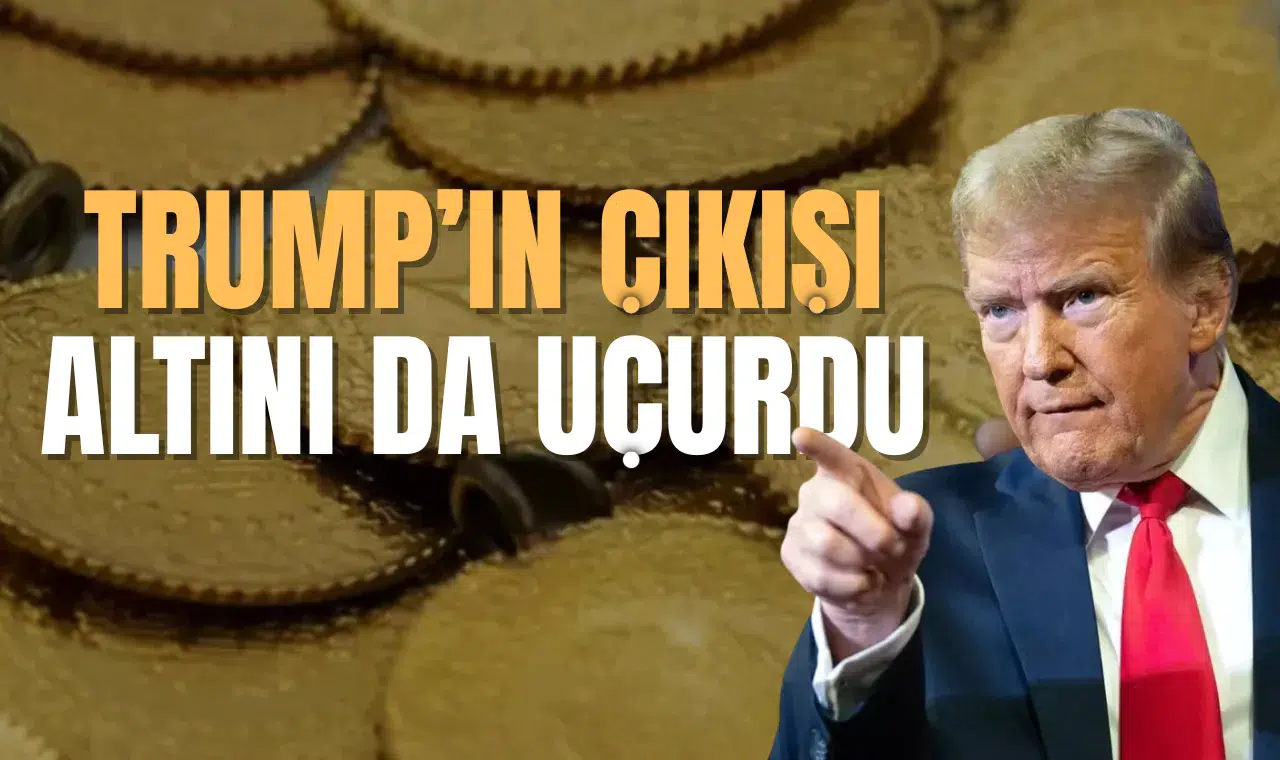 Trump'ın piyasaları allak bullak eden çıkışı altını da uçurdu