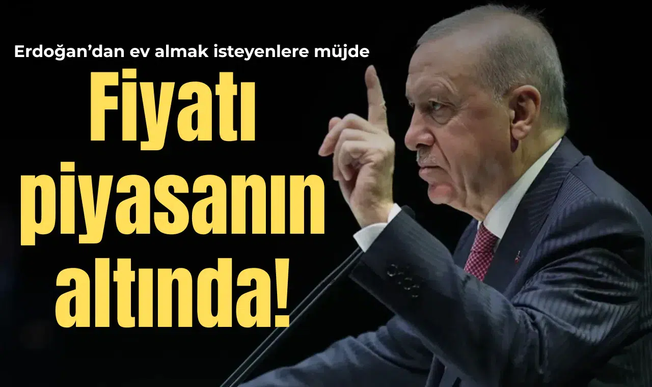 Yüzyılın Konut Projesi'nin detayları netleşti! Fiyatı piyasanın altında
