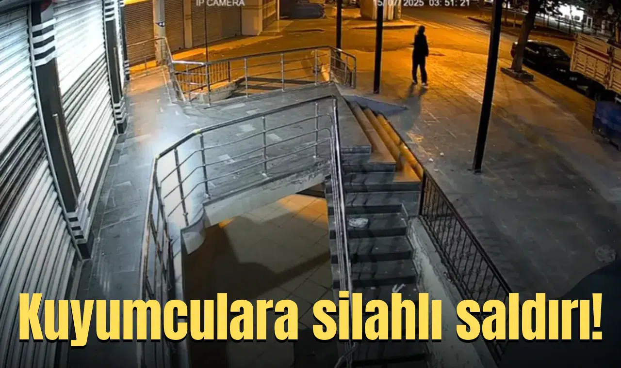 Kuyumculara silahlı saldırı!