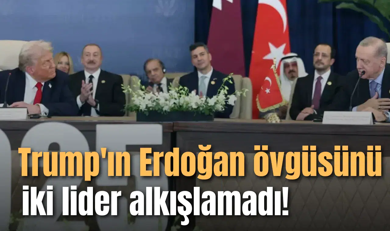 Trump'ın Erdoğan övgüsünü iki lider alkışlamadı!