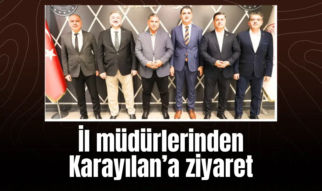 İl müdürlerinden Karayılan’a ziyaret