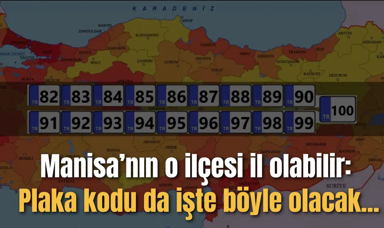 İşte il olmaya aday 19 ilçemiz! Plaka kodları da böyle olacak