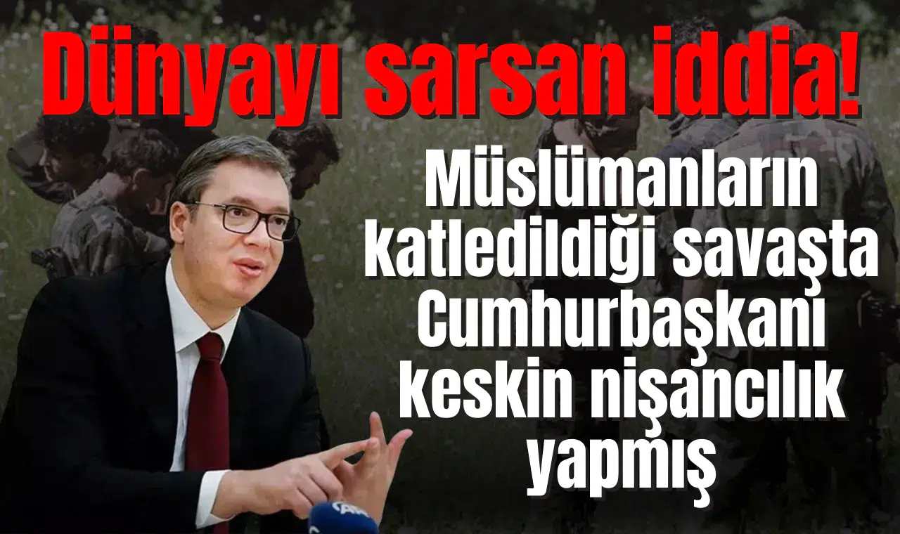 Dünyayı sarsan iddia! Müslümanların öldürüldüğü o savaşa Cumhurbaşkanı da katılmış