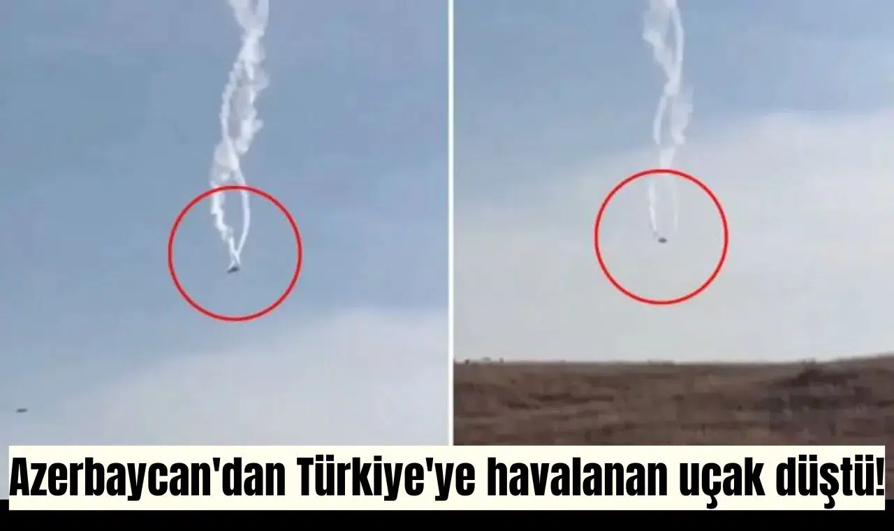 Azerbaycan'dan Türkiye'ye havalanan uçak düştü!