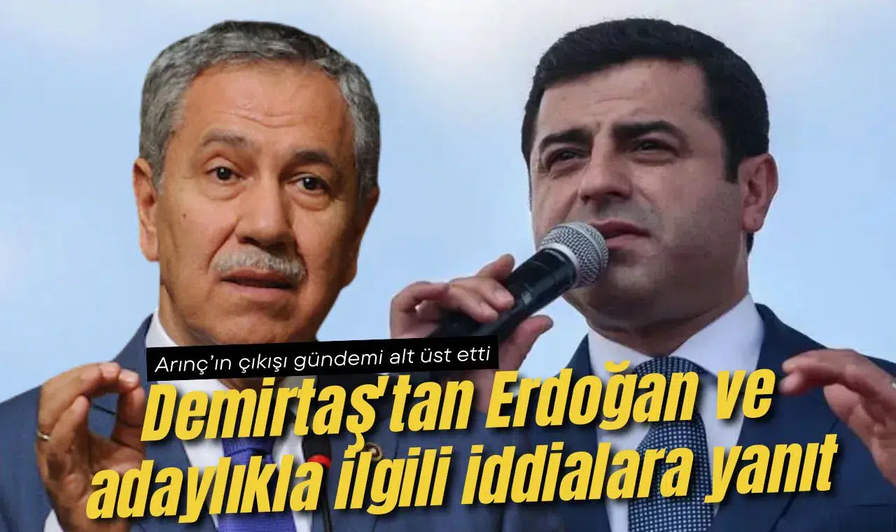 Demirtaş'tan Erdoğan ve adaylıkla ilgili iddialara yanıt