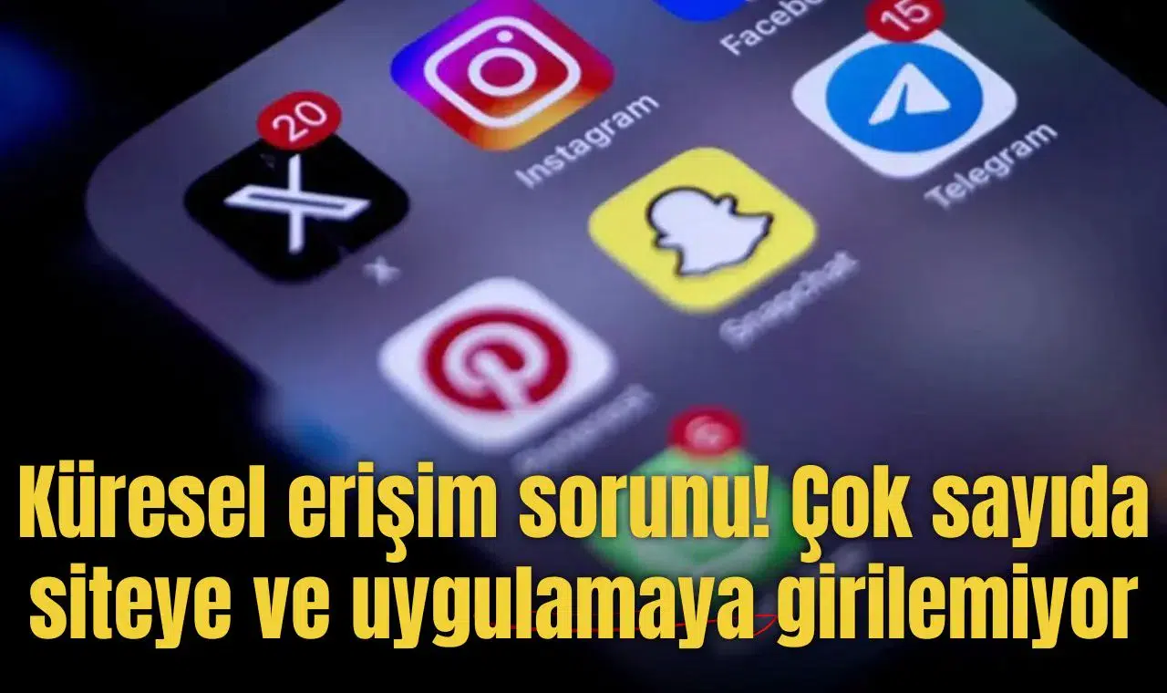 Küresel erişim sorunu! Çok sayıda siteye ve uygulamaya girilemiyor