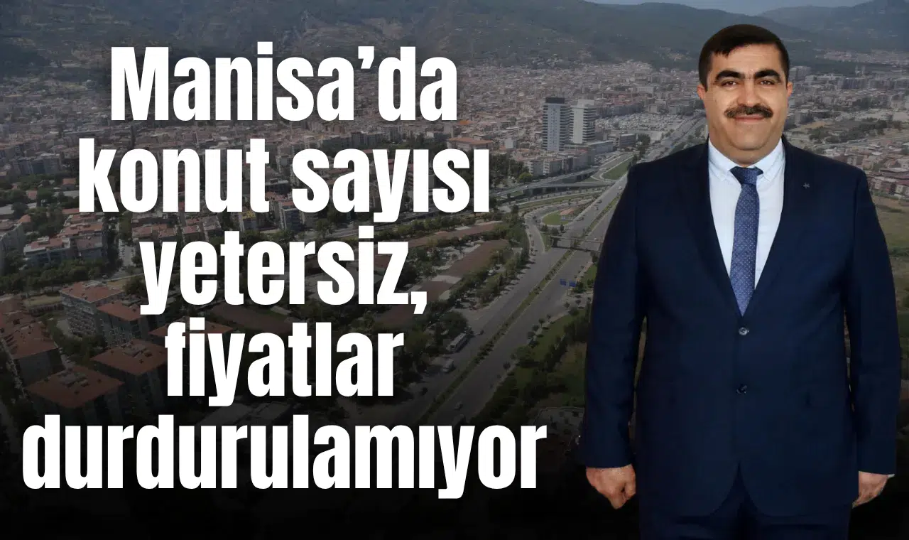 Başkan Yaşar: Konut sayısı yeterli olsaydı fiyatlar yükselmezdi