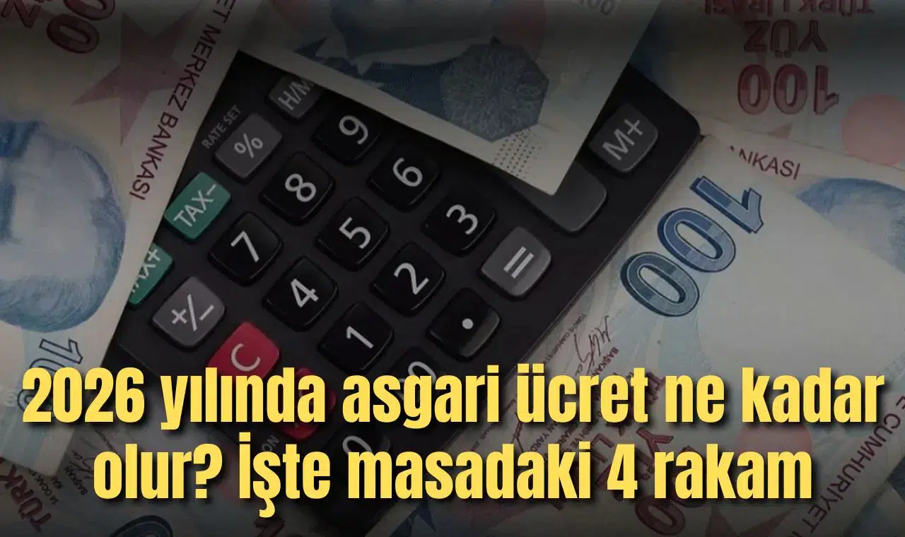 2026 yılında asgari ücret ne kadar olur? İşte masadaki 4 rakam