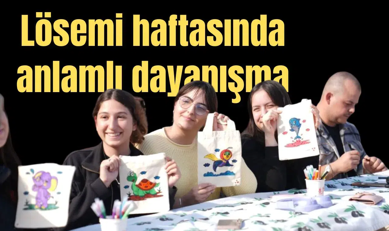 Lösemi haftasında anlamlı dayanışma