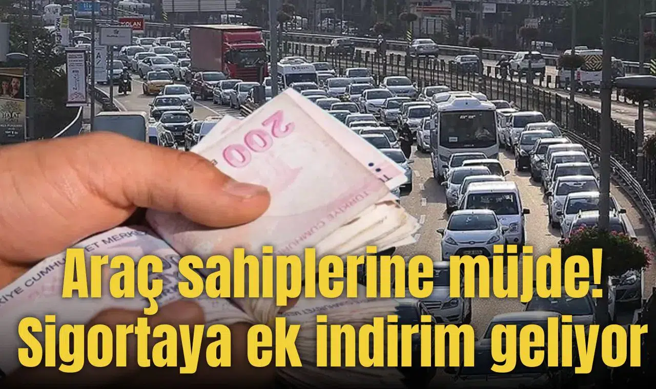 Araç sahiplerine müjde!