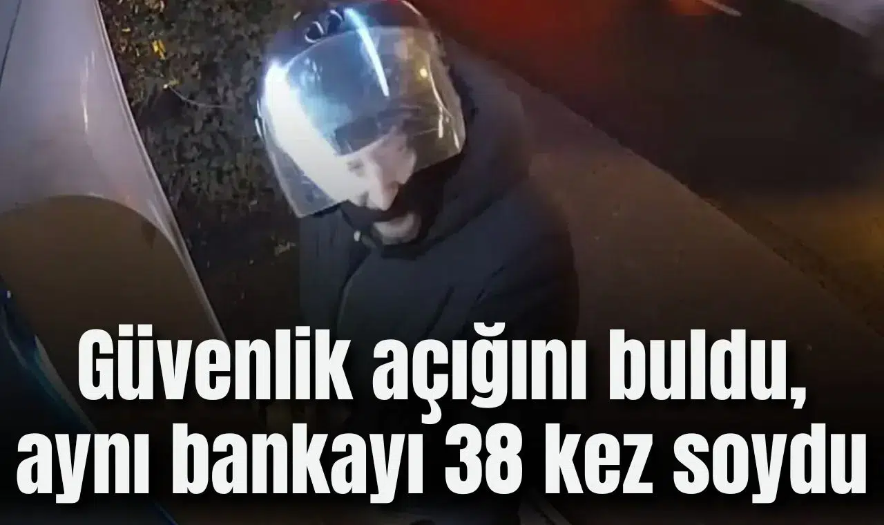 Güvenlik açığını buldu, aynı bankayı 38 kez soydu