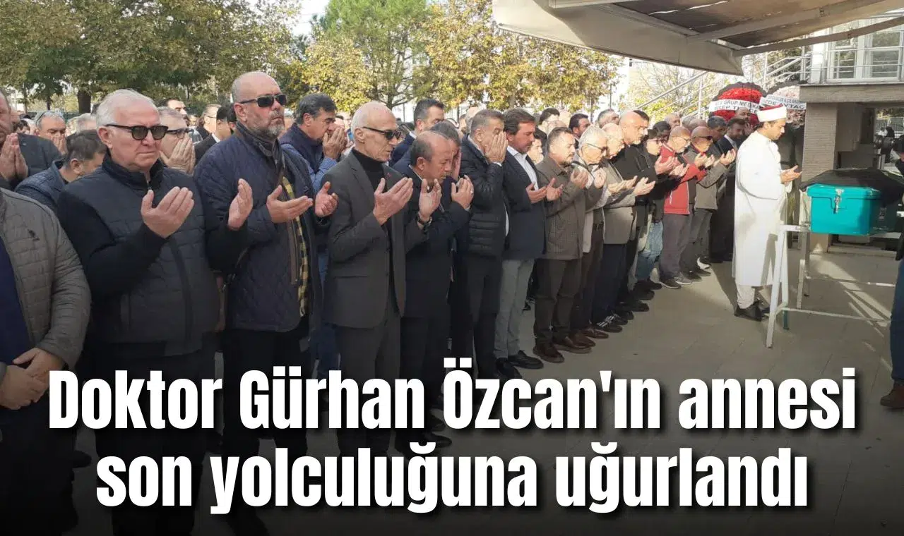 Doktor Gürhan Özcan'ın acı günü