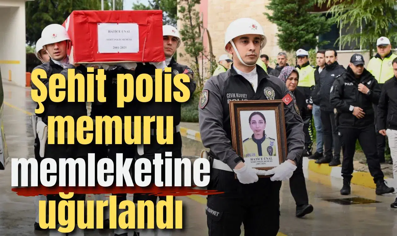 Şehit polis memuru memleketine uğurlandı