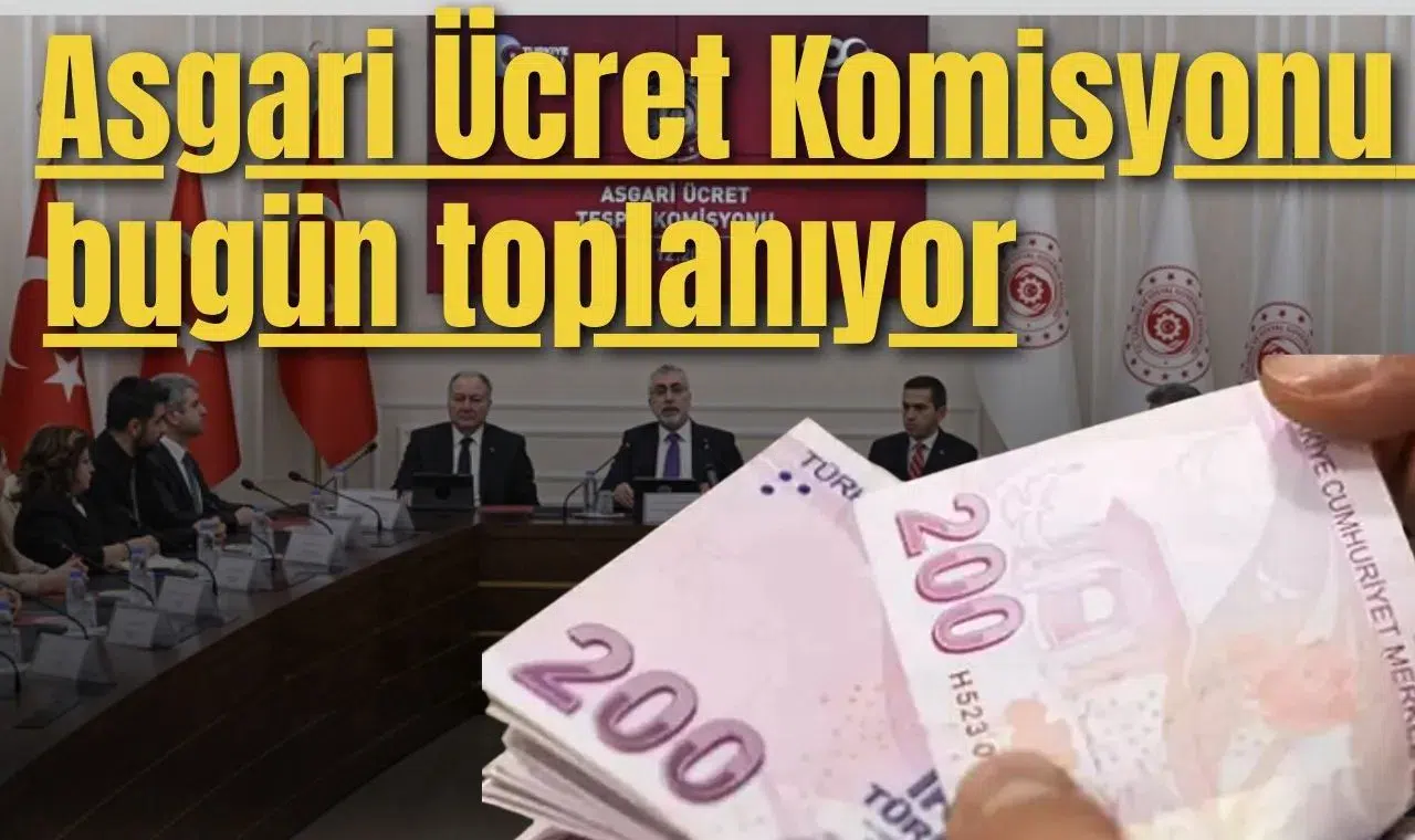 Asgari Ücret Komisyonu bugün toplanıyor