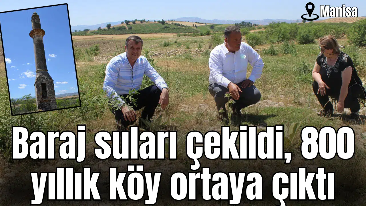 Baraj suları çekildi, 800 yıllık köy ortaya çıktı