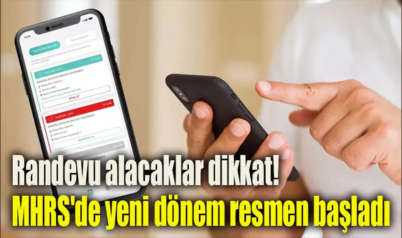 Randevu alacaklar dikkat! MHRS'de yeni dönem resmen başladı