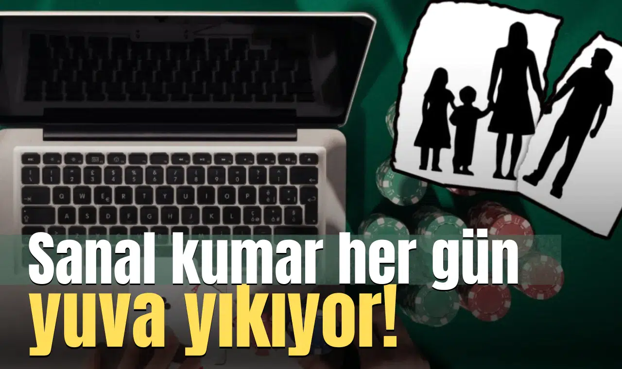 Sanal kumar her gün yuva yıkıyor!