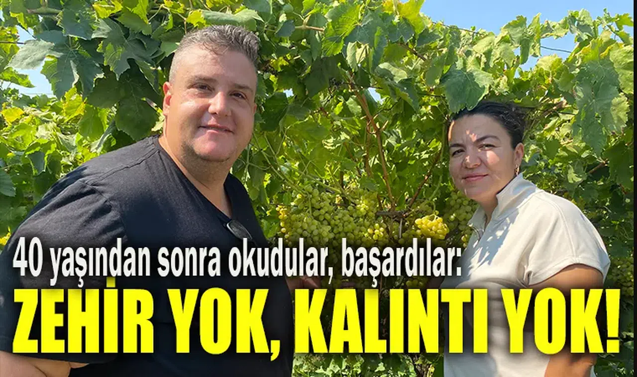 Zehir yok, kalıntı yok: Üniversite mezunu çiftin başarısı!