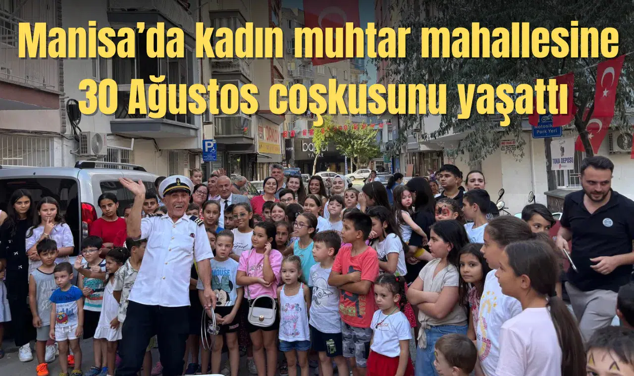 Muhtardan mahallede 30 Ağustos etkinliği!