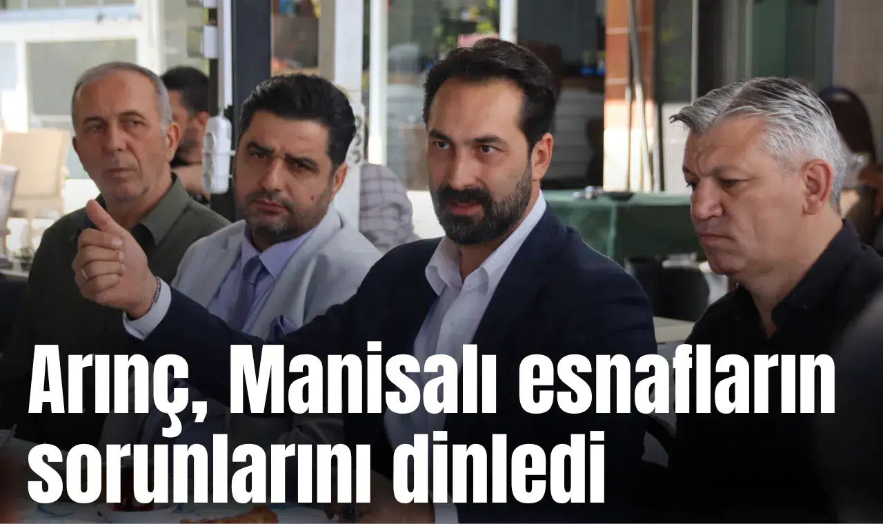 Arınç, Manisalı esnafların su sorunlarını dinledi